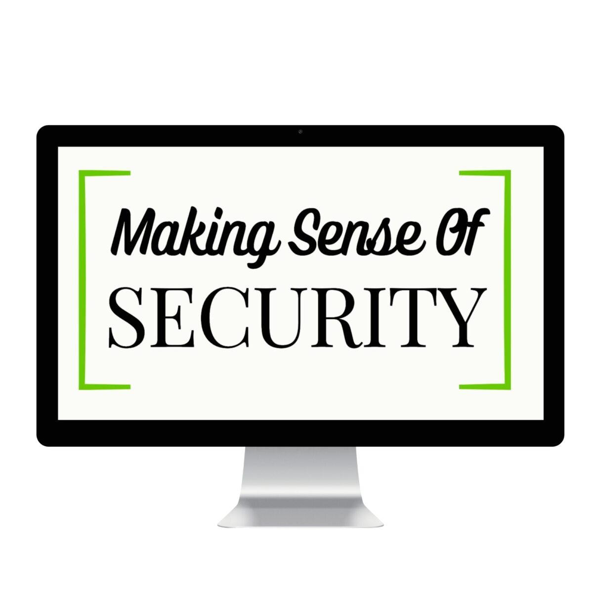 Making Sense of Security