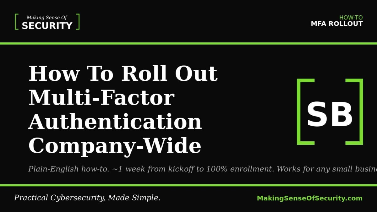 How To Roll Out Multi-Factor Authentication Company-Wide