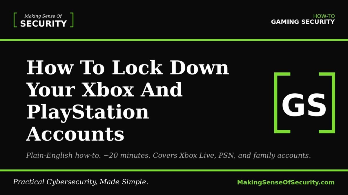 How To Lock Down Your Xbox And PlayStation Accounts