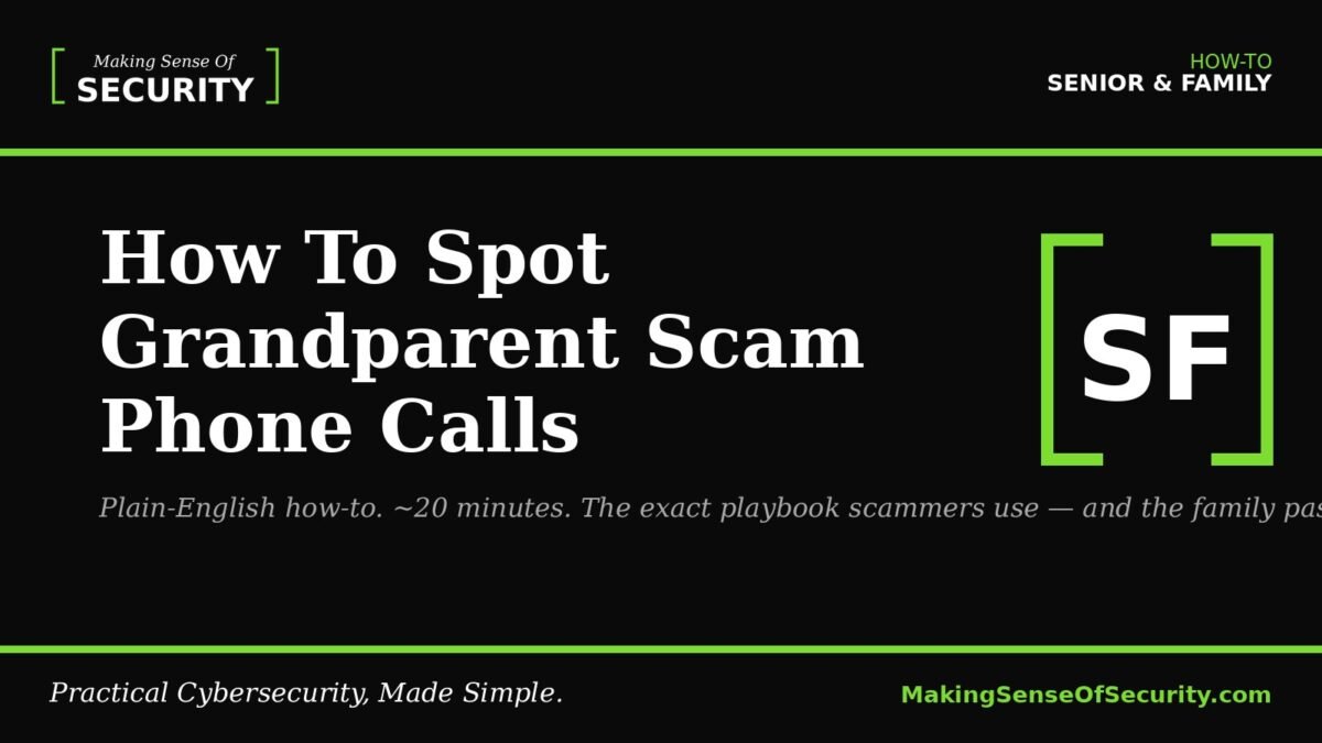 How To Spot Grandparent Scam Phone Calls